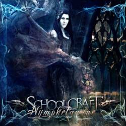 Schoolcraft : Nymphetamine (Cradle Of Filth Cover)